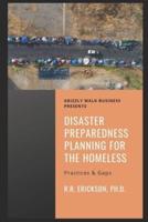 Disaster Preparedness Planning for the Homeless