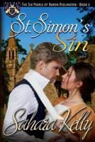St. Simon's Sin: A Risqué Regency Romance