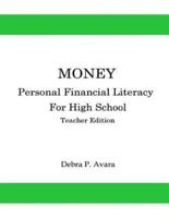 Money, Personal Financial Literacy for High School Students
