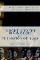 Insight Into The 10 Ministries of The Nation of Islam