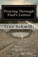 Praying Through Paul's Letters