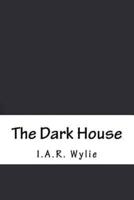 The Dark House