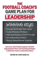 Football Coach's Game Plan for Leadership