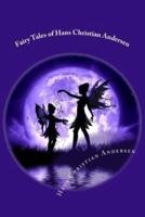 Fairy Tales of Hans Christian Andersen