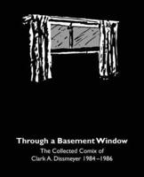 Through A Basement Window