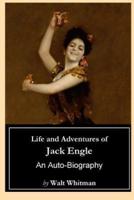 Life and Adventures of Jack Engle