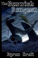 The Dunwich Dungeon