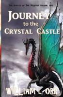 Journey to the Crystal Castle