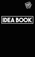 Idea Book / Black Book (Series 1) / Writing Notebook / Blank Diary / Journal / Paperback / Lined Pages Book - 100 Pages / 5" X 8"