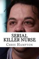 Serial Killer Nurse