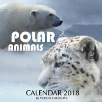 Polar Animals Calendar 2018