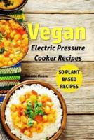 Vegan Electric Pressure Cooker Recipes