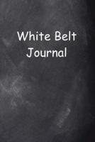 White Belt Journal Chalkboard Design