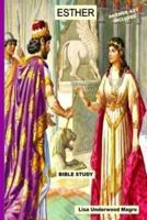 "Esther" - A Simple Bible Study