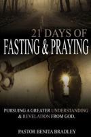 21 Days of Fasting and Praying