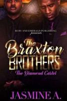 The Braxton Brothers