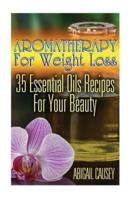 Aromatherapy for Weight Loss