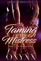 Taming of the Mistress