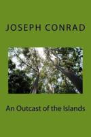 An Outcast of the Islands