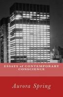 Essays of Contemporary Conscience