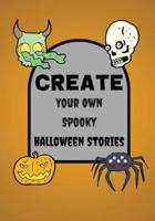 Create Your Own Spooky Halloween Stories