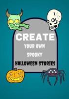 Create Your Own Spooky Halloween Stories