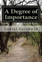 A Degree of Importance