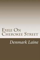 Exile On Cherokee Street