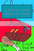 Chicken and Chips the Book