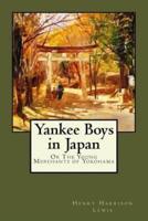 Yankee Boys in Japan