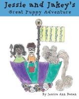 Jessie & Jakey's Great Puppy Adventure