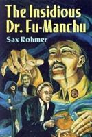 The Insidious Dr. Fu Manchu