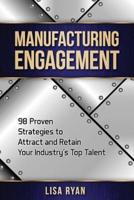 Manufacturing Engagement