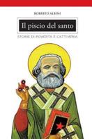 Il Piscio Del Santo