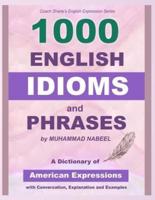 1000 English Idioms and Phrases