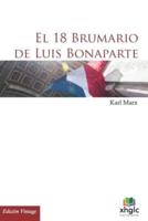 El 18 Brumario De Luis Bonaparte
