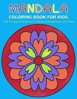 Mandala Coloring Book for Kids