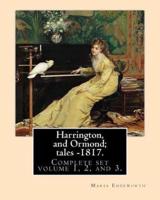 Harrington, and Ormond; Tales - 1817 (Novel). By