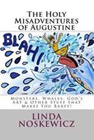 THe HoLY miSaDveNTuRes oF aUGusTInE