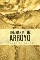 The Man in the Arroyo