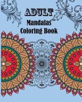 Adult Mandalas Coloring Book