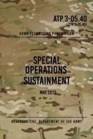 ATP 3-05.40 Special Operations Sustainment
