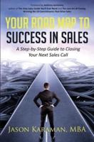 Your Road Map to Success in Sales