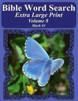 Bible Word Search Extra Large Print Volume 8