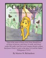 Little Lion: With Scripture declaring the Kingship of Jesus