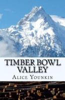 Timber Bowl Valley