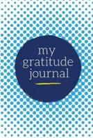 My Gratitude Journal