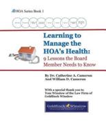 Learning to Manage the HOA's Health
