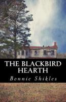 The Blackbird Hearth