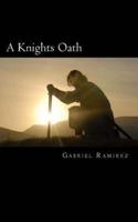 A Knights Oath